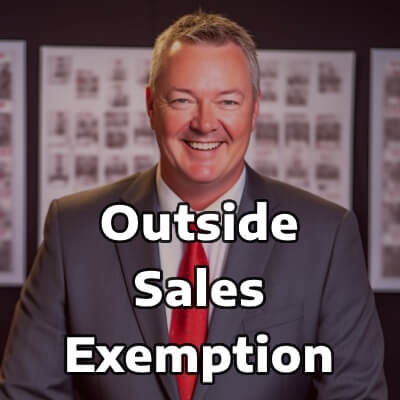 outside sales exemption overtime laws